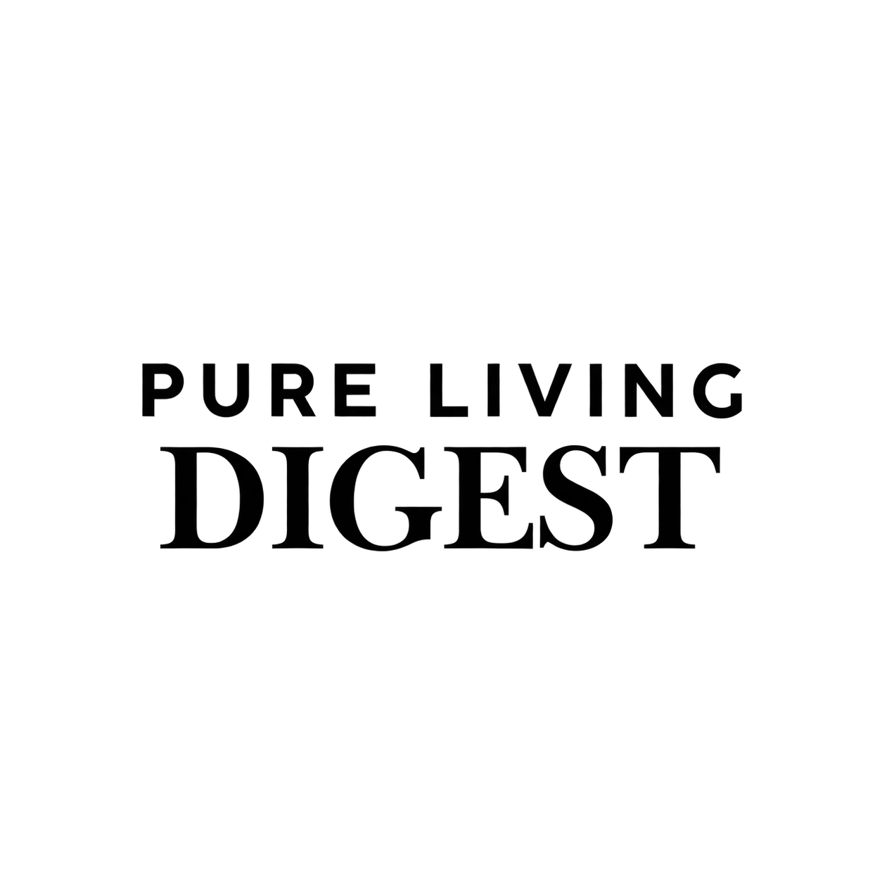 Pure Living Digest